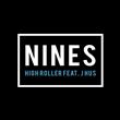 Nines Featuring J Hus - High Roller